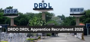 DRDO DRDL Apprentice Recruitment 2025